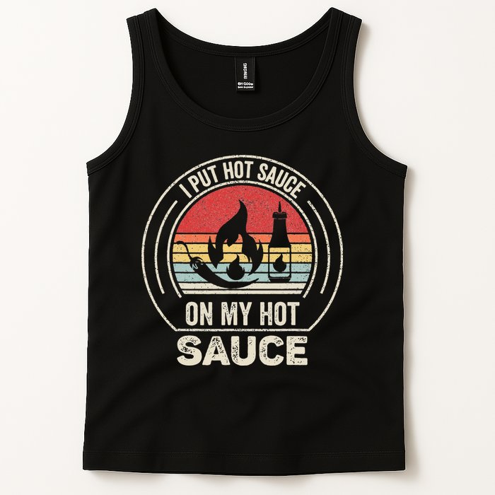Retro Vintage I Put Hot Sauce On My Hot Sauce Tank Top