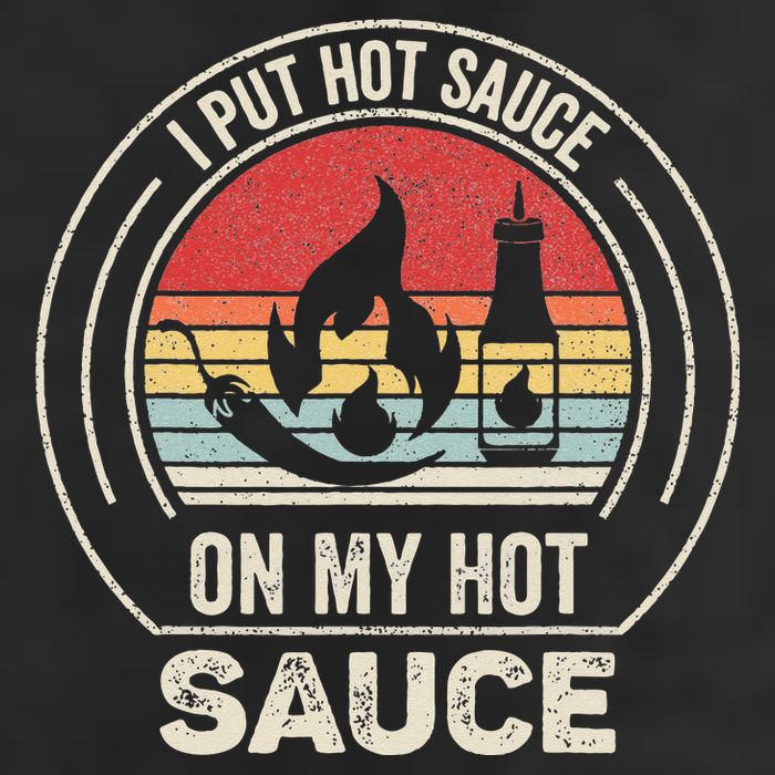 Retro Vintage I Put Hot Sauce On My Hot Sauce Golf Towel