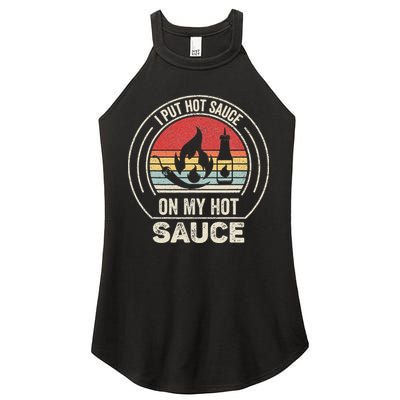 Retro Vintage I Put Hot Sauce On My Hot Sauce Women's Perfect Tri Rocker Tank