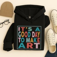 Retro Vintage Its A Good Day To Make Art Hoodie
