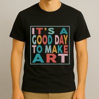 Retro Vintage Its A Good Day To Make Art T-Shirt