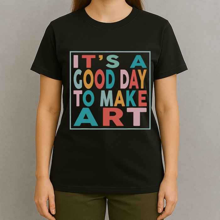 Retro Vintage Its A Good Day To Make Art T-Shirt