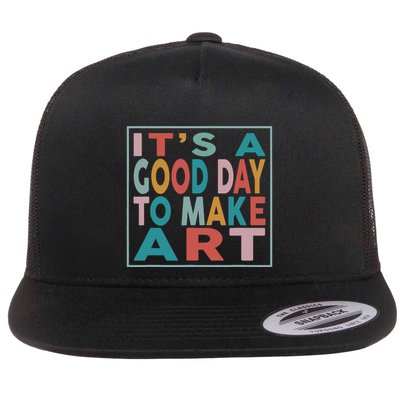 Retro Vintage Its A Good Day To Make Art Flatbill Hat