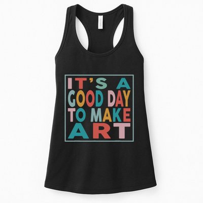 Retro Vintage Its A Good Day To Make Art Womens Tank Top