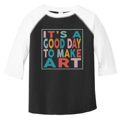 Retro Vintage Its A Good Day To Make Art Toddler Fine Jersey T-Shirt