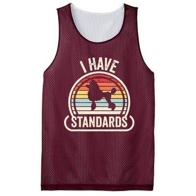 Retro Vintage I Have Standards Poodle Mesh Reversible Basketball Jersey Tank