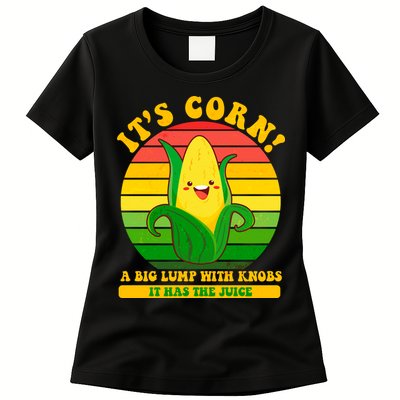 Retro Vintage It's Corn A Lump With Knobs Womens T-Shirt