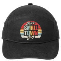 Retro Vintage Just A Small Town Girl 7-Panel Snapback Hat