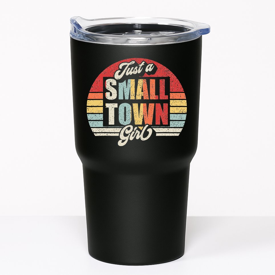 Retro Vintage Just A Small Town Girl Tumbler