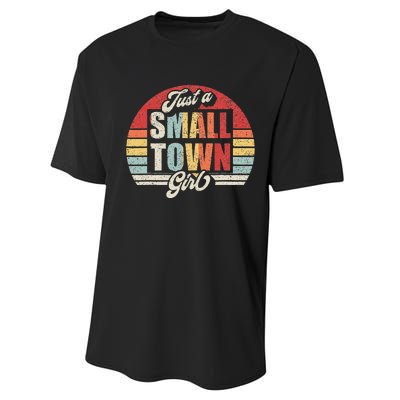 Retro Vintage Just A Small Town Girl Performance Sprint T-Shirt