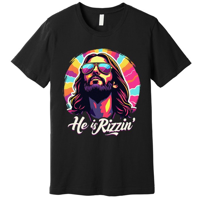 Retro Vintage Jesus Christian He Is Rizzin Jesus Is Rizzen Premium T-Shirt