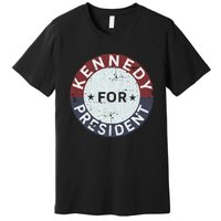 RFK Vintage Kennedy For President JFK American Premium T-Shirt