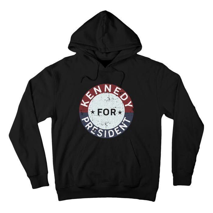 RFK Vintage Kennedy For President JFK American Tall Hoodie