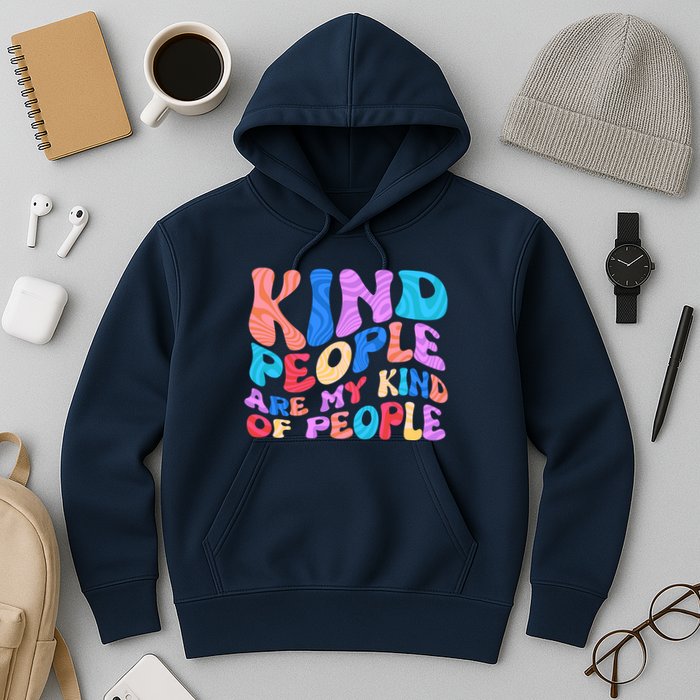 Retro Vintage Kind People Are My Kind Of People Hoodie