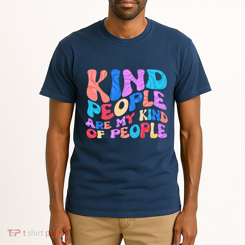 Retro Vintage Kind People Are My Kind Of People Tall T-Shirt