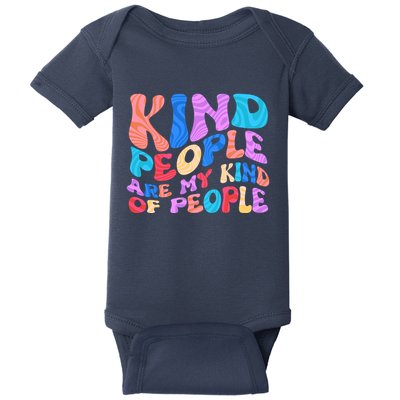 Retro Vintage Kind People Are My Kind Of People Baby Bodysuit