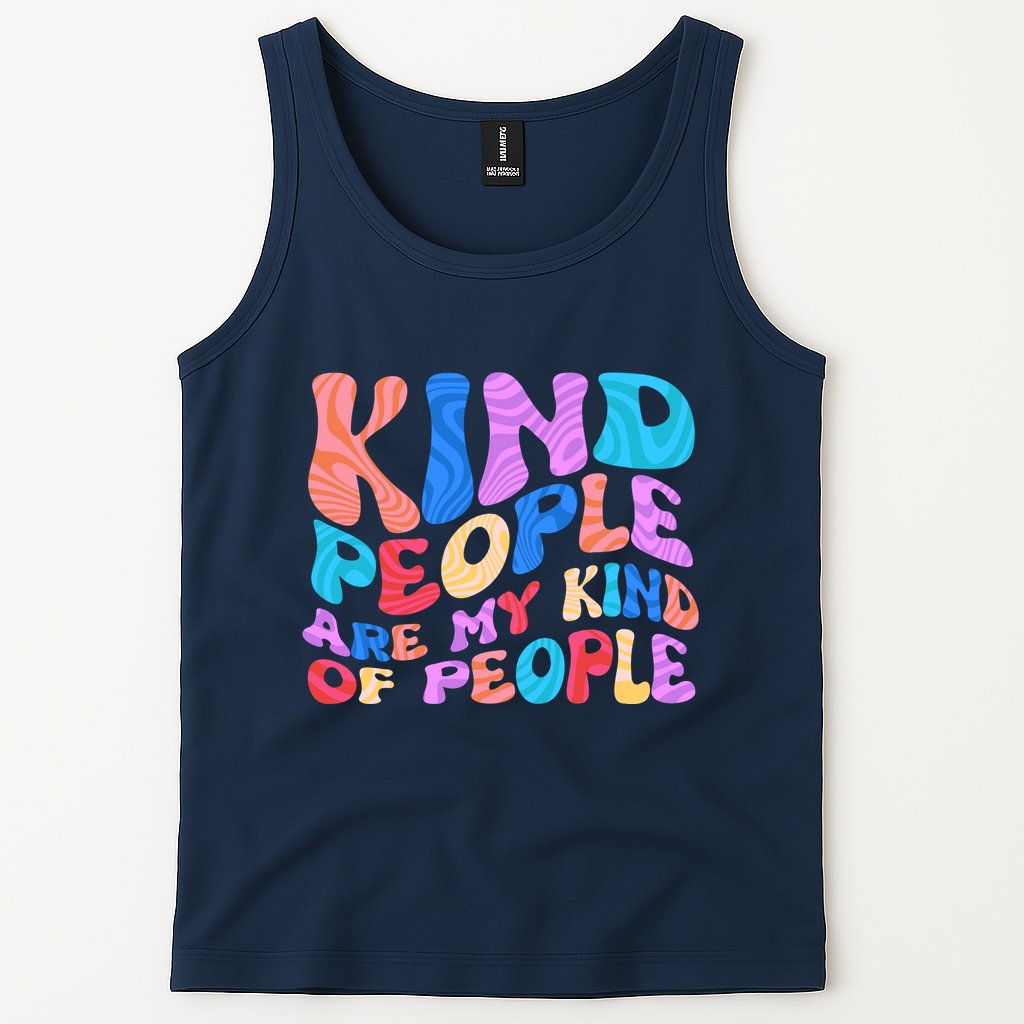Retro Vintage Kind People Are My Kind Of People Tank Top