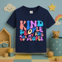 Retro Vintage Kind People Are My Kind Of People Toddler T-Shirt