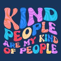 Retro Vintage Kind People Are My Kind Of People Toddler T-Shirt