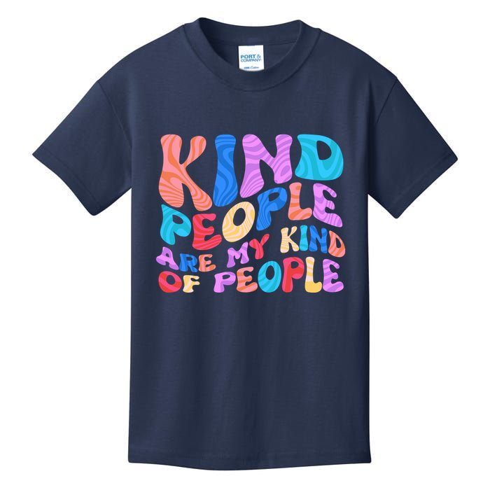 Retro Vintage Kind People Are My Kind Of People Kids T-Shirt