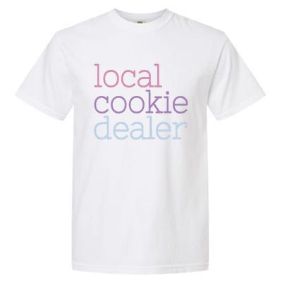 Retro Vintage Local Cookie Dealer Funny Baking Cookie Lover Garment-Dyed Heavyweight T-Shirt