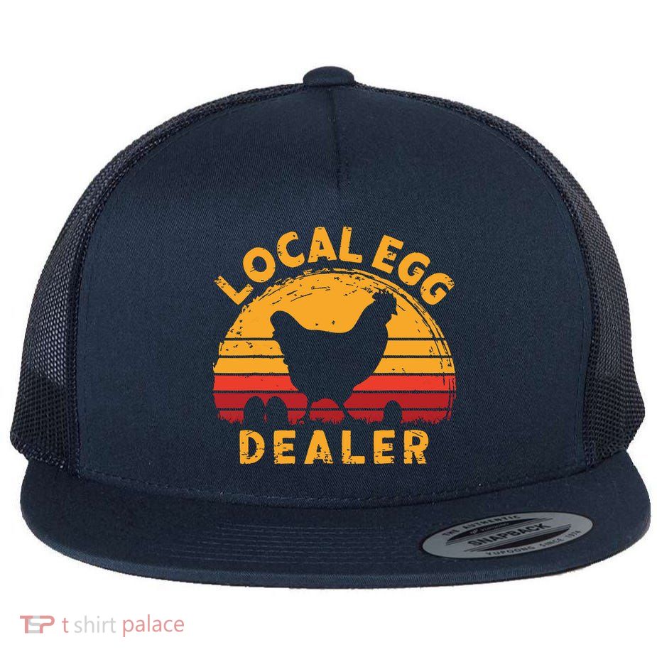 Retro Vintage Local Egg Dealer Farmer Chicken Egg Lover Flatbill Hat