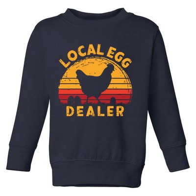 Retro Vintage Local Egg Dealer Farmer Chicken Egg Lover Toddler Sweatshirt