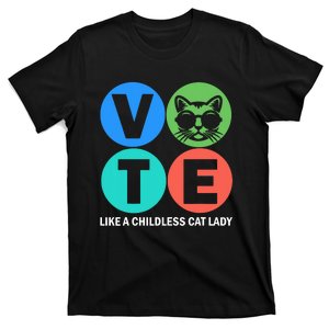 Retro Vote Like A Childless Cat Lady Is Voting Kamala 2024 T-Shirt