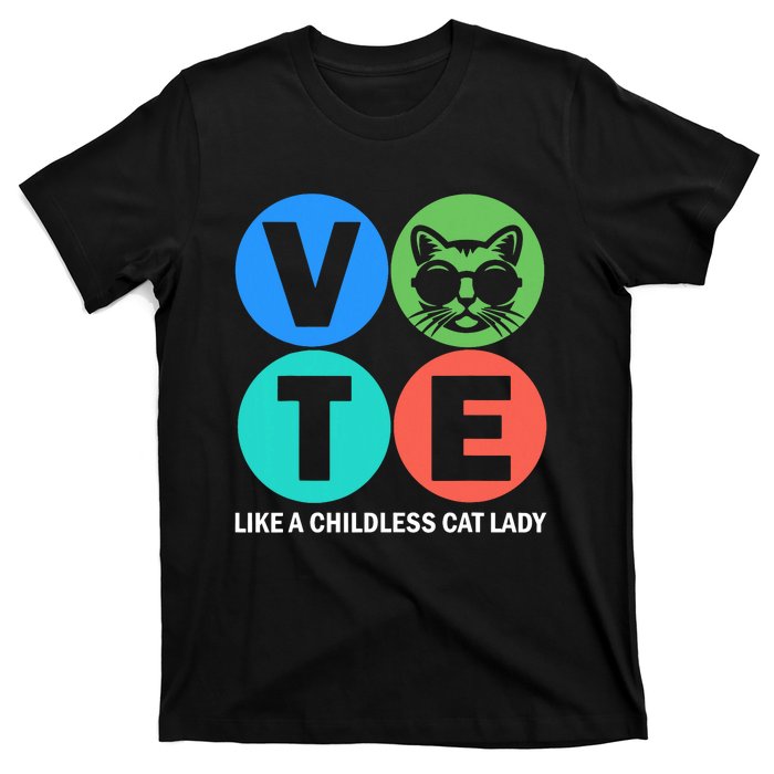 Retro Vote Like A Childless Cat Lady Is Voting Kamala 2024 T-Shirt