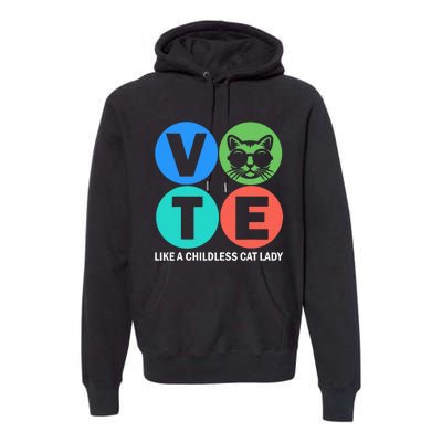 Retro Vote Like A Childless Cat Lady Is Voting Kamala 2024 Premium Hoodie