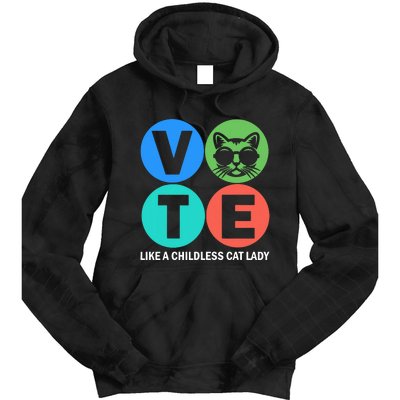 Retro Vote Like A Childless Cat Lady Is Voting Kamala 2024 Tie Dye Hoodie