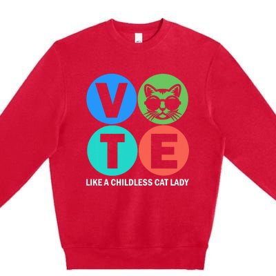 Retro Vote Like A Childless Cat Lady Is Voting Kamala 2024 Premium Crewneck Sweatshirt