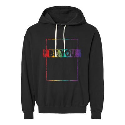 Retro Vintage Lgbt Pride Rainbow Be You Garment-Dyed Fleece Hoodie