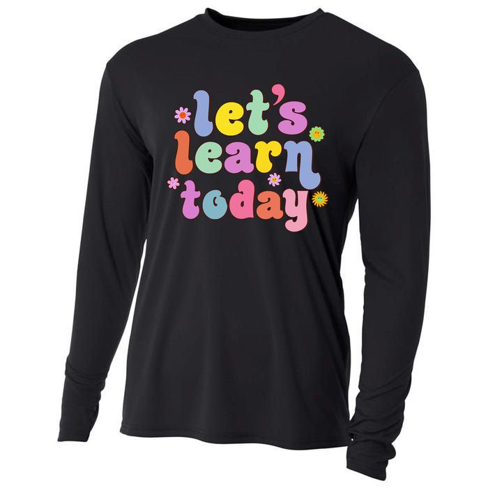 Retro Vintage Let's Learn Today Funny Teacher Inspirational Cooling Performance Long Sleeve Crew