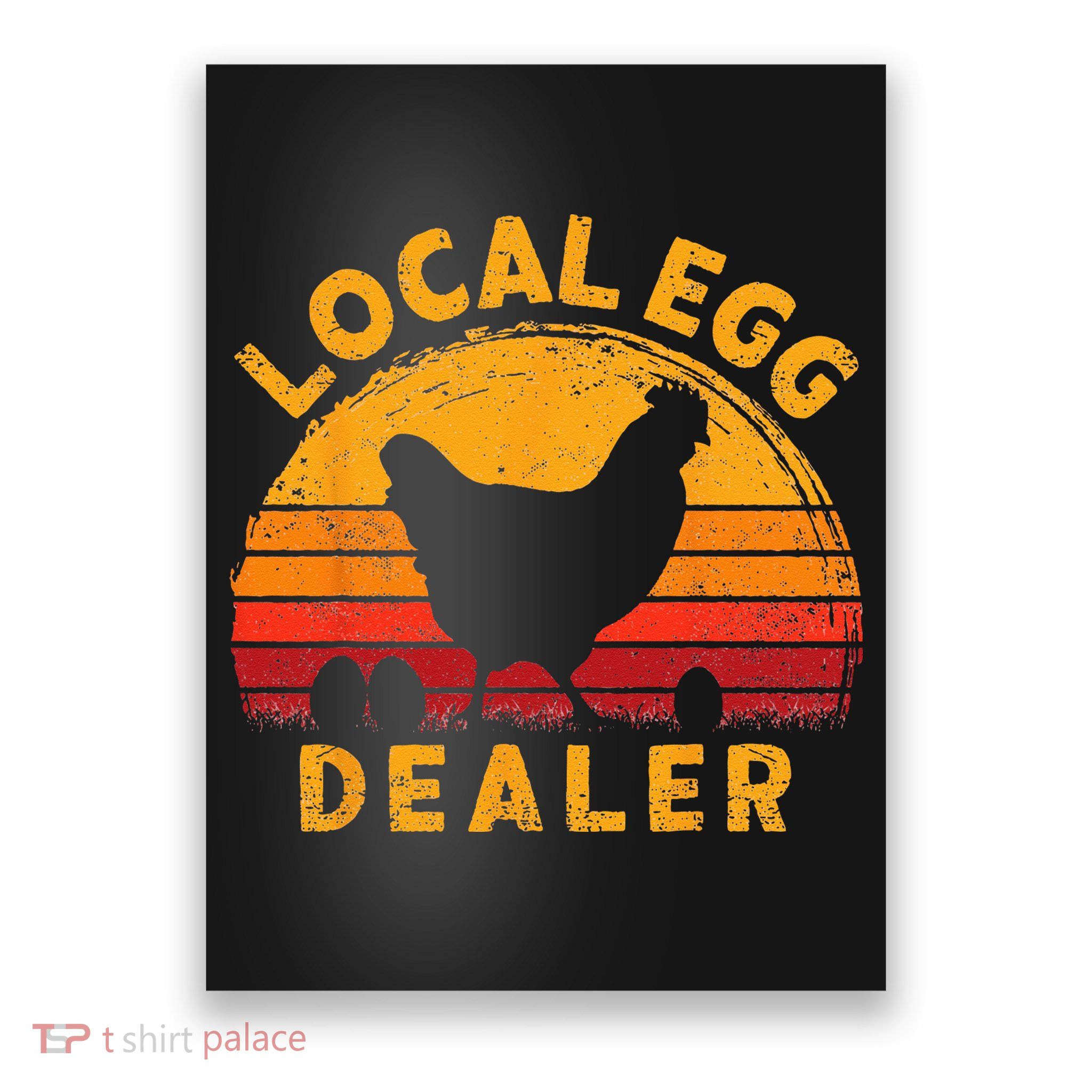 Retro Vintage Local Egg Dealer Farmer Chicken Egg Lover Poster