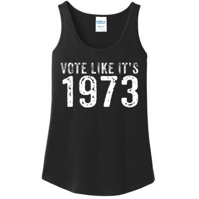 Retro Vote Like It's 1973 Pro Choice Rights Vintage Ladies Essential Tank