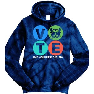 Retro Vote Like A Childless Cat Lady Kamala Harris 2024 Tie Dye Hoodie