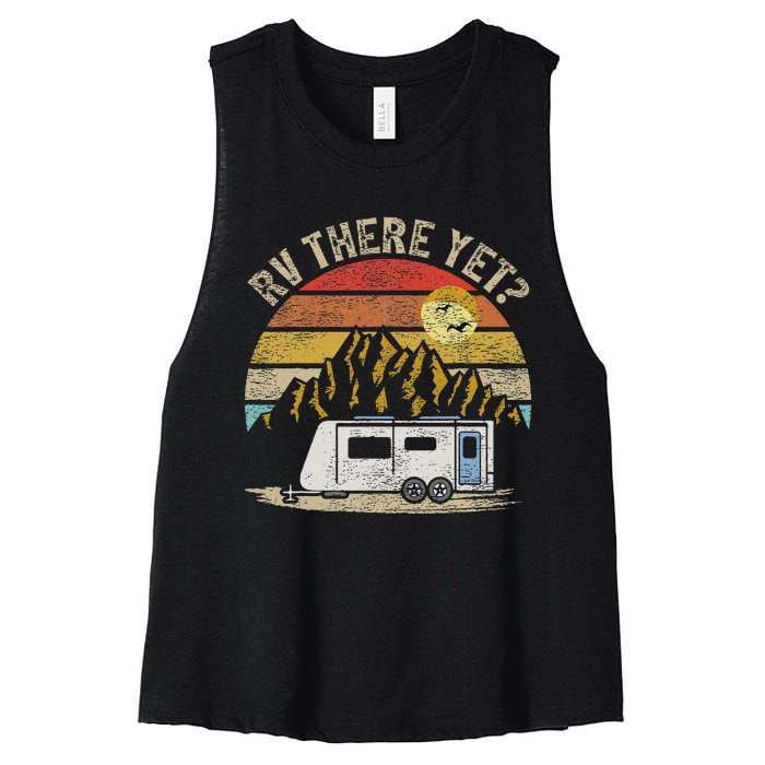 Retro Vintage Mountains Camping RV There Yet Women's Racerback Cropped Tank