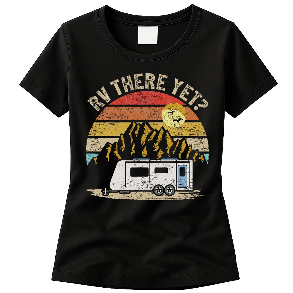 Retro Vintage Mountains Camping RV There Yet Womens T-Shirt