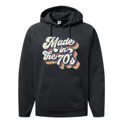 Retro Vintage Made In The 70s 1970s Born Birthday Day Gift Performance Fleece Hoodie