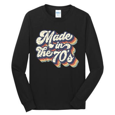 Retro Vintage Made In The 70s 1970s Born Birthday Day Gift Tall Long Sleeve T-Shirt