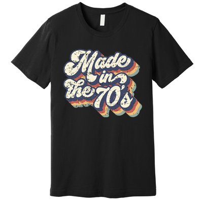 Retro Vintage Made In The 70s 1970s Born Birthday Day Gift Premium T-Shirt