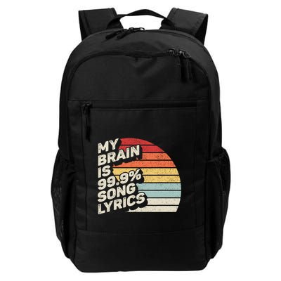 Retro Vintage My Brain Is 99% Song Lyrics Music Lover Gift Backpack