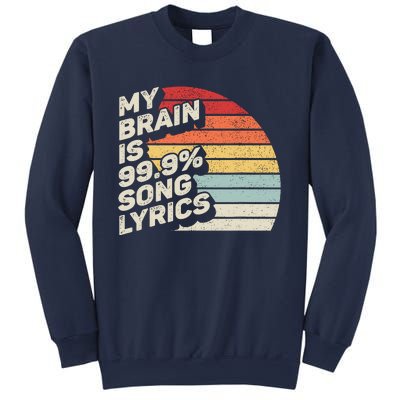 Retro Vintage My Brain Is 99% Song Lyrics Music Lover Gift Sweatshirt