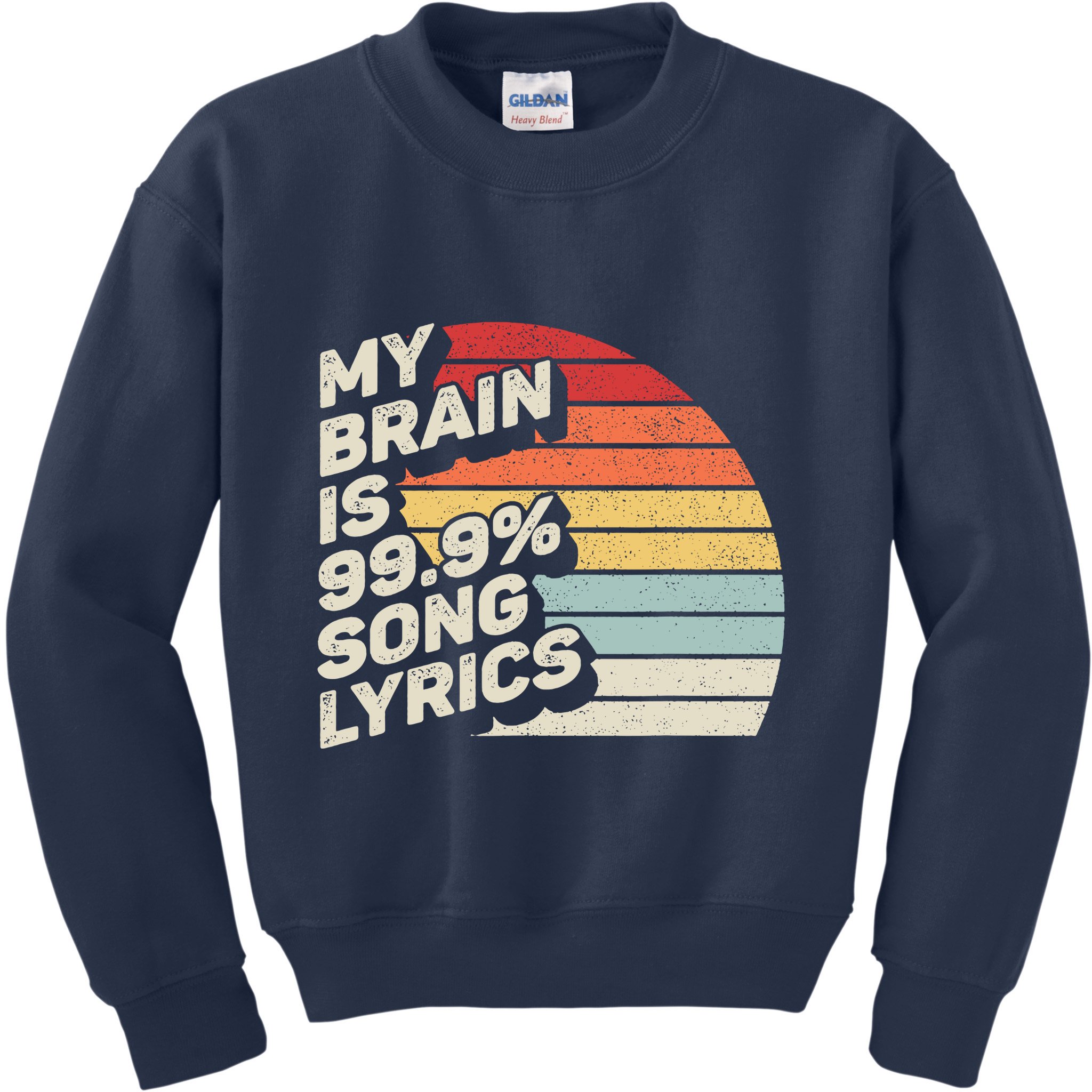 Retro Vintage My Brain Is 99% Song Lyrics Music Lover Gift Kids Sweatshirt