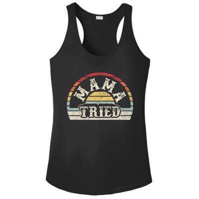 Retro Vintage Mama Tried Country Outlaw Music Ladies PosiCharge Competitor Racerback Tank