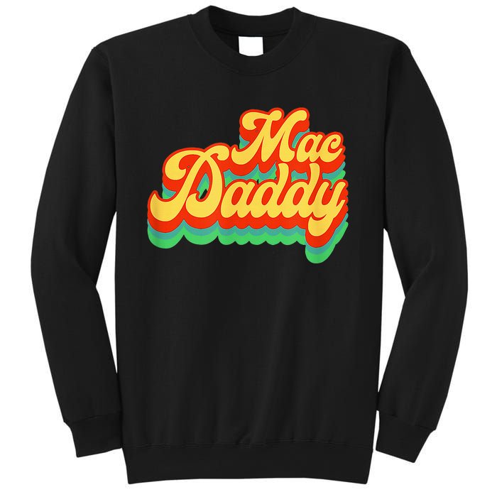 Retro Vintage Mac Daddy Funk Disco Party Sweatshirt