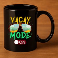 Retro Vacay Mode On Sunglasses Beach Swimming Summer Vibes Great Gift 11oz C Handle Ceramic Mug