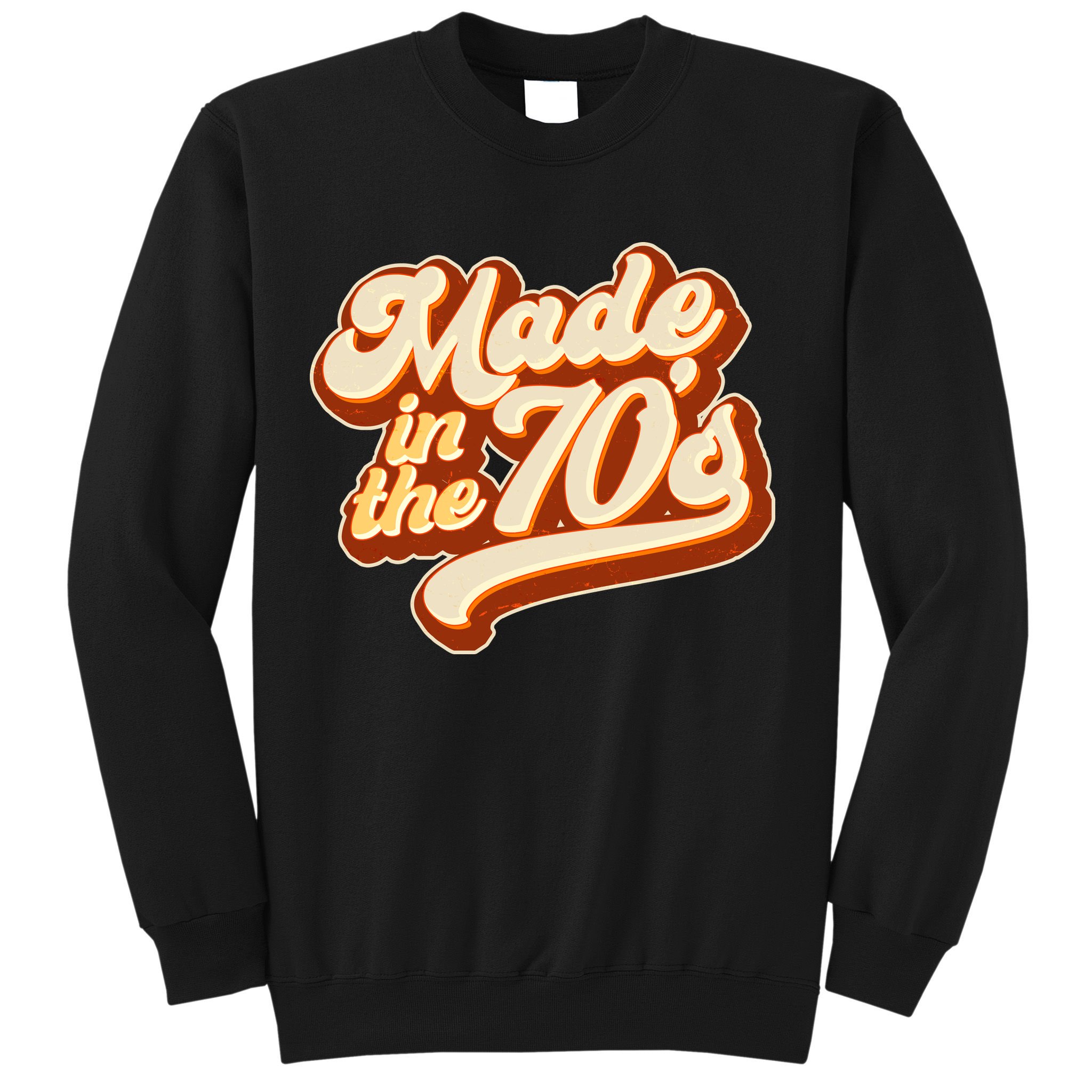 Retro Vintage Maded In The 70s 1970s Sweatshirt