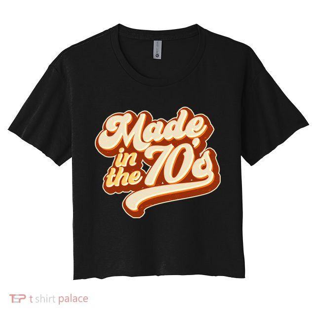 Retro Vintage Maded In The 70s 1970s Crop Top